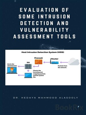 cover image of Evaluation of Some Intrusion Detection and Vulnerability Assessment Tools